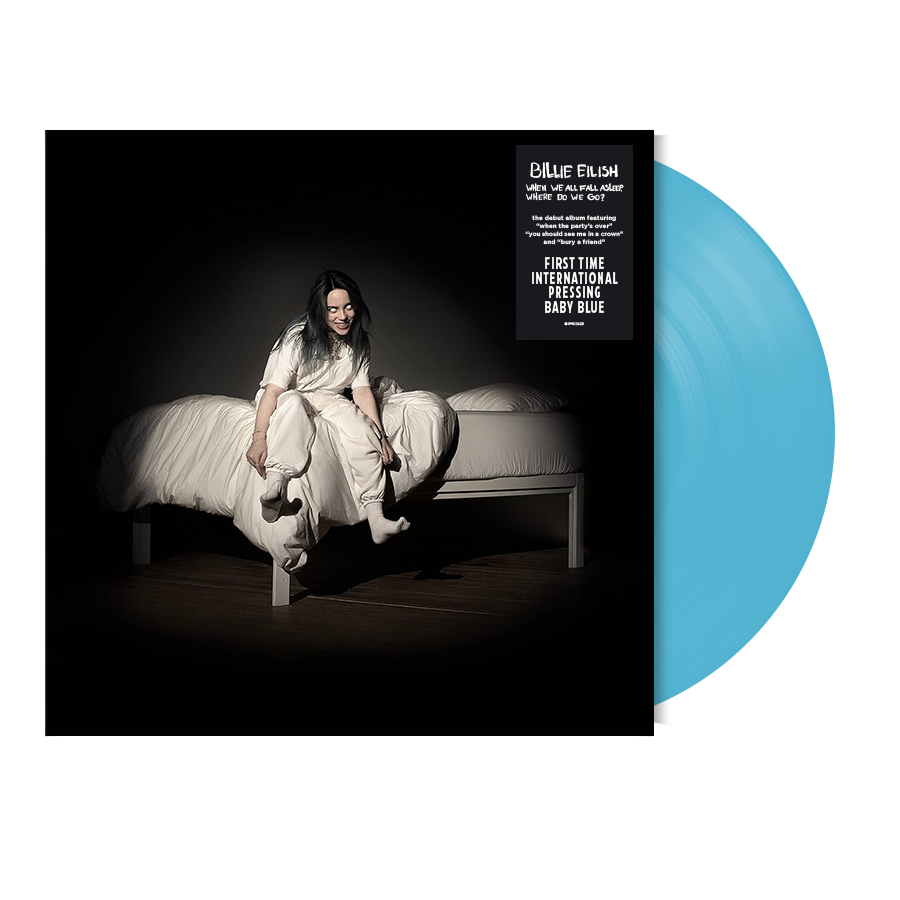 WHEN WE ALL FALL ASLEEP, WHERE DO WE GO? [premier pressage INTL en bleu bébé]